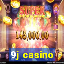 9j casino